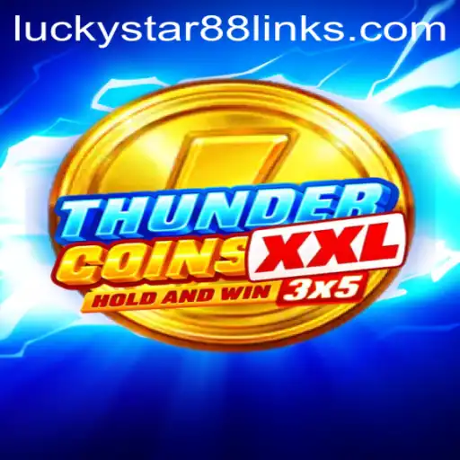 Unlock the Secrets of ThunderCoinsXxl: A Comprehensive Guide